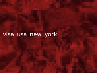 visa usa new york