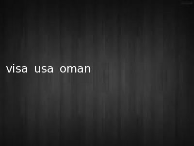 visa usa oman