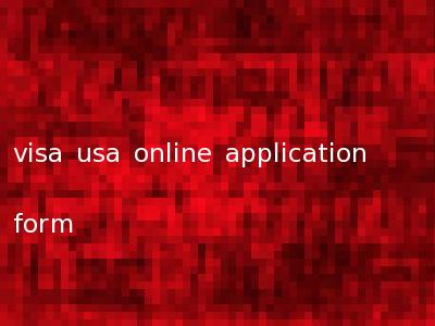 visa usa online application form