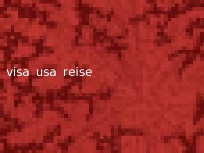 visa usa reise