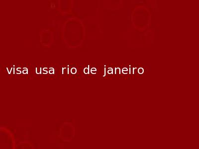 visa usa rio de janeiro