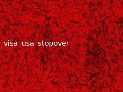 visa usa stopover