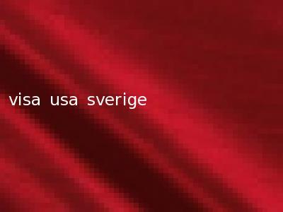 visa usa sverige