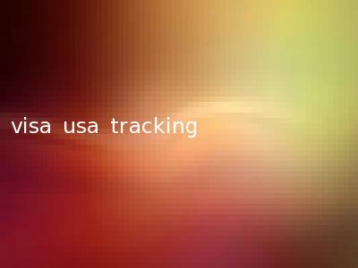 visa usa tracking