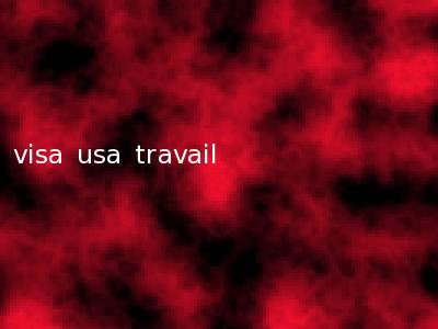 visa usa travail