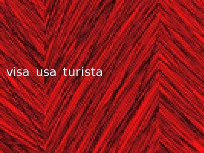 visa usa turista