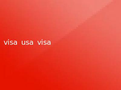 visa usa visa