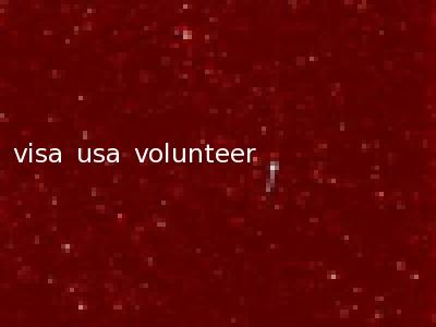 visa usa volunteer
