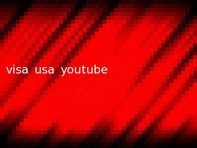 visa usa youtube