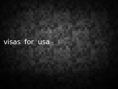visas for usa