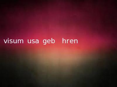 visum usa geb�hren