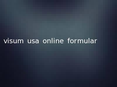 visum usa online formular