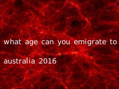 what age can you emigrate to australia 2016
