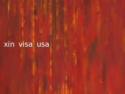 xin visa usa